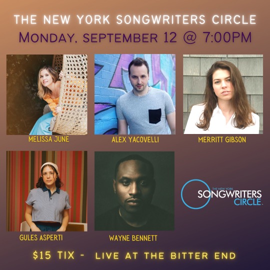 Monday September 12th New York Songwriter’s Circle The New York Songwriters Circle